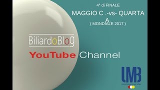 MONDIALE di BILIARDO 2017 Maggio vs Quarta [upl. by Judon]