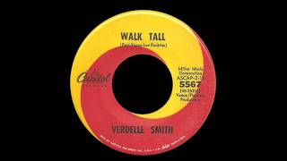 Verdelle Smith  Walk Tall [upl. by Ainolloppa]