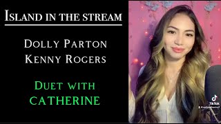 Island in the stream Kenny Rogers And Dolly Parton female part only  Cover by Catherine [upl. by Eille]