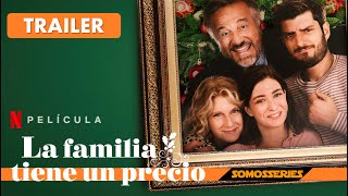 La Familia Tiene un Precio Netflix Trailer en Español Película 2023 [upl. by Manuela599]