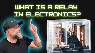 What is a Relay in Electronics [upl. by Yrbua561]