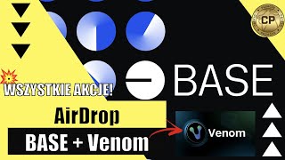 BASE AirDrop od Coinbase  Ethereum Layer 2  WSZYSTKIE AKCJE 🔥  VENOM TESTNET 🛠️ [upl. by Calhoun100]