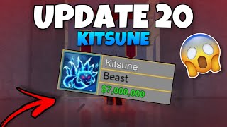 😱Blox Fruits Update 20  Kitsune Fruit amp Dragon Awakening and more [upl. by Kohcztiy348]