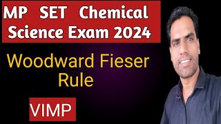 MP SET Chemical Science Exam 2024 Woodward Fieser Rules [upl. by Abert]