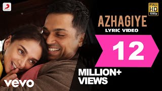 Azhagiye Theeye with Lyrics  Harris Jayaraj  RMadhavan Reemasen  Vaali  GVM [upl. by Zinah951]