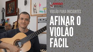 AFINAR O VIOLÃO FÁCIL [upl. by Elleval]