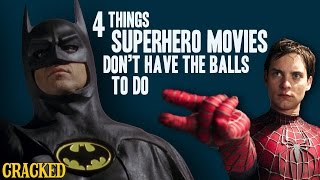 4 Things Superhero Movies Don’t Have the Balls to Do [upl. by Lanctot]