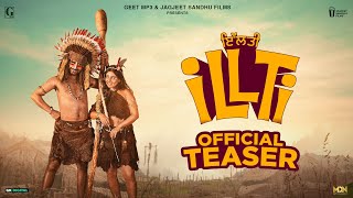 ILLTI Movie Teaser Jagjeet Sandhu  Tania  New Punjabi Movie  14 Feb 2025  Geet MP3 [upl. by Quint]