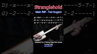 Stranglehold by Ted Nugent  Main Riff Adapted For 3 String Cigar Box Guitar No Chat lesson shorts [upl. by Ahsiekal]