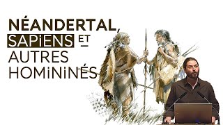 Homo sapiens Néandertal et compagnie Homo floresiensis Dénisoviens etc 33 [upl. by Aihsat]