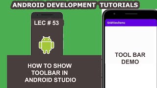 How to Show Toolbar in Android Studio  53  Android Development Tutorial for Beginners [upl. by Crocker166]