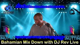 Bahamian Mix Down with DJ Rev 101521 [upl. by Arick453]