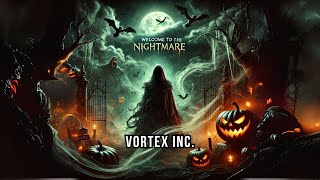 Vortex Inc  Welcome To The Nightmare [upl. by Kcirredal]