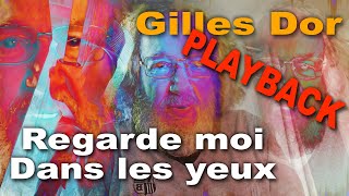 😍🥰 👁️👀 PBO Regarde moi dans les yeux 😍🥰 👁️👀 de Gilles Dor [upl. by Anir]