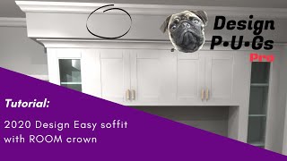 2020 Design Tutorial Easy soffit with ROOM crown [upl. by Heyman]