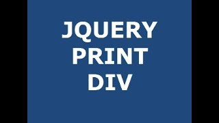 How to print HTML DIV with JQUERY tutorial [upl. by Dysart156]