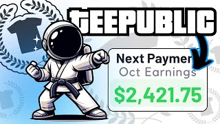 This is How I Mastered Teepublic Free Step By Step Teepublic Course [upl. by Oluas704]