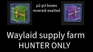 SOD HUNTER ONLY Waylaid supply farm phase 2 and phase 3 rep to exalted [upl. by Annasiul828]