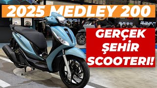 2025 Piaggio Medley 200  Hacim Büyüdü EICMA 2024 Fuarı [upl. by Piderit]