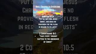 Bible Quotes to Overcome Lust Part 3 shortvideo shortsvideo wise love motivational [upl. by Lehar]