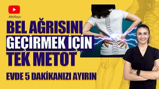 BEL AĞRISINI GEÇİRMEK İÇİN TEK METOT aktifizyo belağrısı [upl. by Hna407]