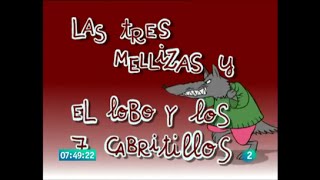 Las 3 Mellizas 48 quotEl Lobo y Los 7 Cabritosquot Castellano [upl. by Hole240]