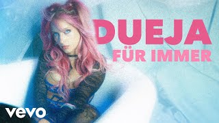 DUEJA  für immer [upl. by Wiese892]