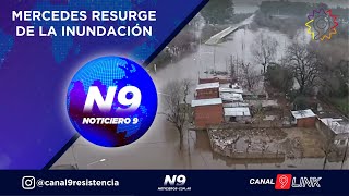 MERCEDES RESURGE DE LA INUNDACIÓN  NOTICIERO 9 [upl. by Leo]