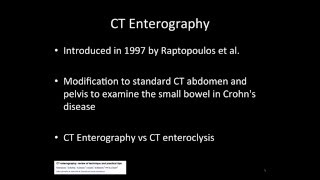 CT Enterography MR Enterography and Inflammatory Bowel Disease [upl. by Sigler]