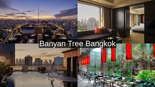 Banyan Tree Bangkok Luxury Redefined 🇹🇭  Hotel Review amp Tour [upl. by Schmeltzer981]