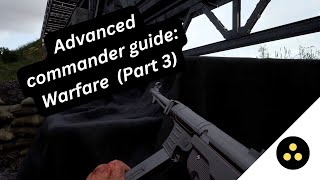 Hell let loose advanced commander Guide Warfare Part 3 [upl. by Ahseirej568]