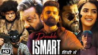 Double ISMART new south indian movies dubbed in hindi 2024  Ram Pothineni  Sanjay Duttd Movie 2024 [upl. by Eilesor]