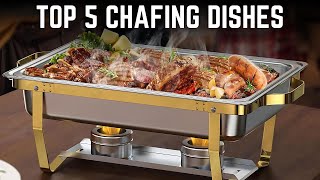 Top 5 Best Chafing Dishes in 2024  Ultimate Buying Guide [upl. by Anwahsat]