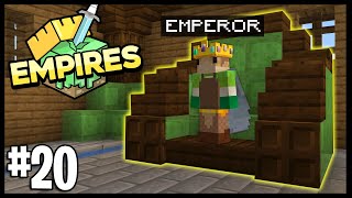 IM THE SERVER EMPEROR  Minecraft Empires 117 SMP  20 [upl. by Esma]