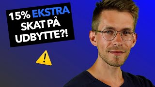 Alt du skal vide om NY dobbeltbeskatning af udbytte fra danske aktier i danske aktiefonde [upl. by Walker12]