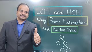 LCM and HCF using Prime Factorization and Factor Tree [upl. by Annaet]