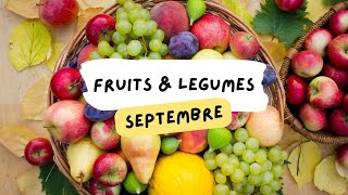 🍐 Fruits amp légumes de Septembre [upl. by Iral]