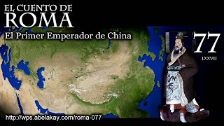 Serie Vieja  Episodio 77 – El Primer Emperador de China [upl. by Flip]