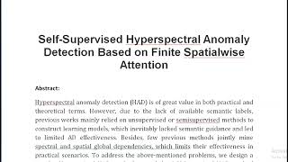 Self Supervised Hyperspectral Anomaly Detection Based on Finite Spatialwise Attention [upl. by Vinia272]