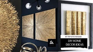 My Top Home Decor DIYs for 2020 You Should Try [upl. by Aulea]