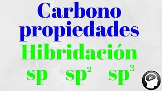 Propiedades químicas del Carbono hibridación tetravalencia tipos de carbono [upl. by Terrill]