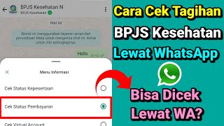 Cara Terbaru Cek Tagihan BPJS Kesehatan Via WhatsApp [upl. by Baer]