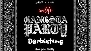 Young JeezyampDJ Drama  Gangsta Party  wildeDarbietung [upl. by Blas742]