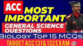 Top 15 Biology Science MCQs  ACC 131 Biology  ACC 132 Science [upl. by Ahsead174]