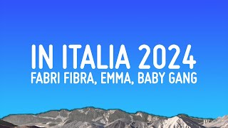 Fabri Fibra  In Italia 2024 TestoLyrics ft Emma amp Baby Gang [upl. by Ludvig]