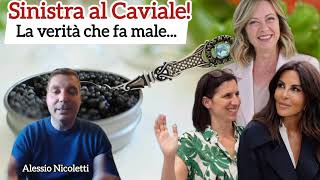 Sinistra al CavialeLa verità che fa male [upl. by Nor]