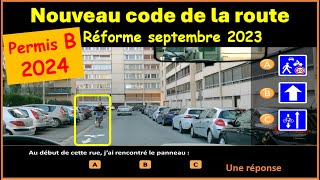 TEST Nouveau examen code de la route 2024 Nouvelles questions conformes réforme 2023 GRATUIT 55 [upl. by Odnesor179]