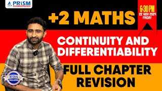 PLUS TWO  MATHS  FULL CHAPTER REVISION  CONTINUITY AND DIFFERENTIABILITY [upl. by Hallutama]