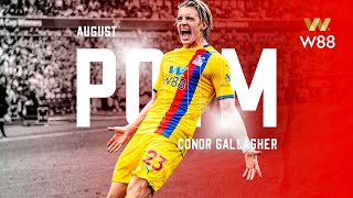 Conor Gallagher  August Player of the Month [upl. by Elspeth]