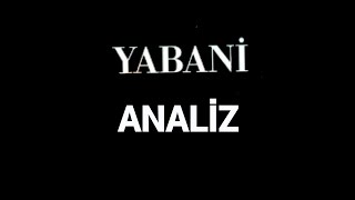 Yabani ANALİZ [upl. by Lidia]